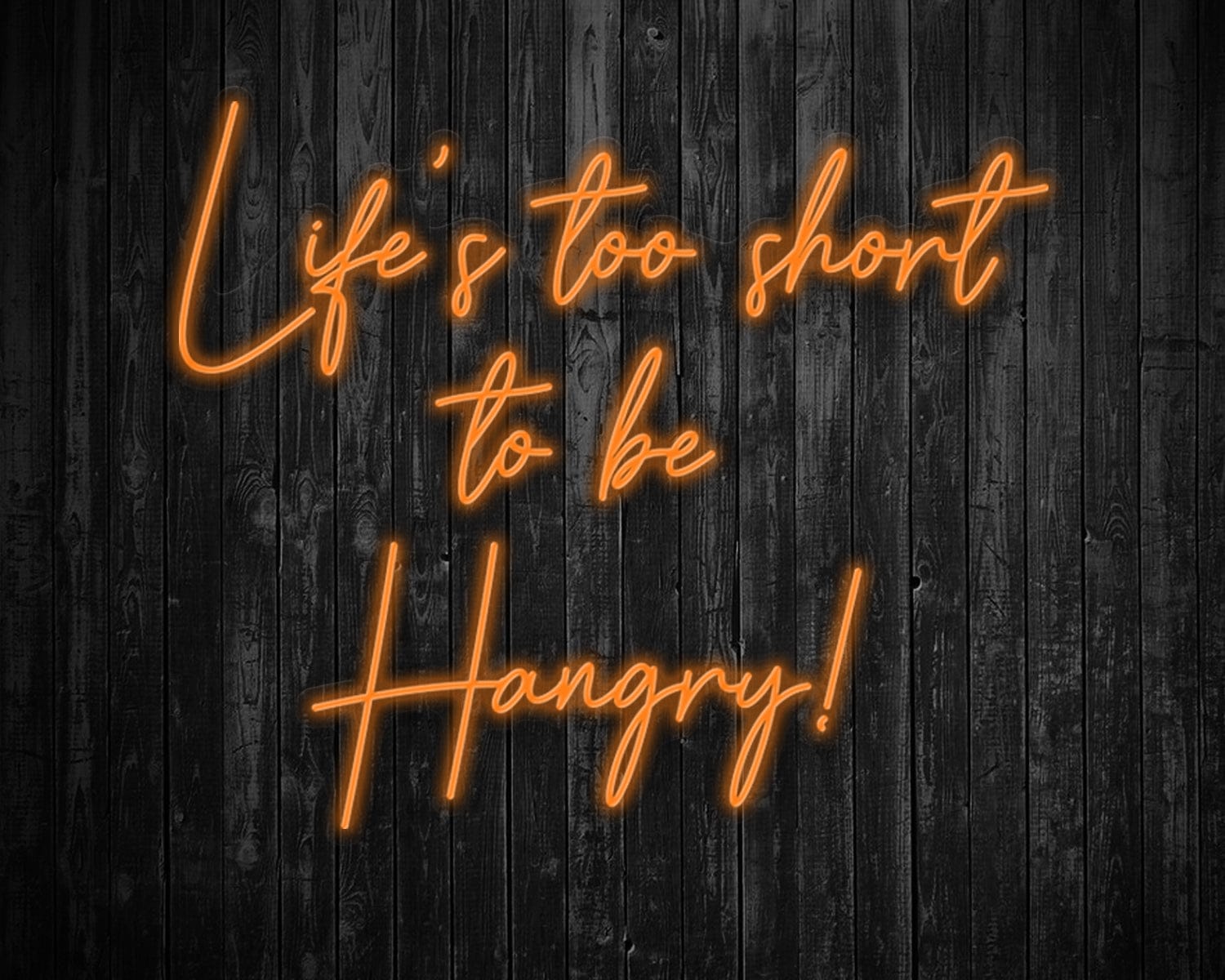 Life's Too Short to be Hangry Neon Sign - Image 8