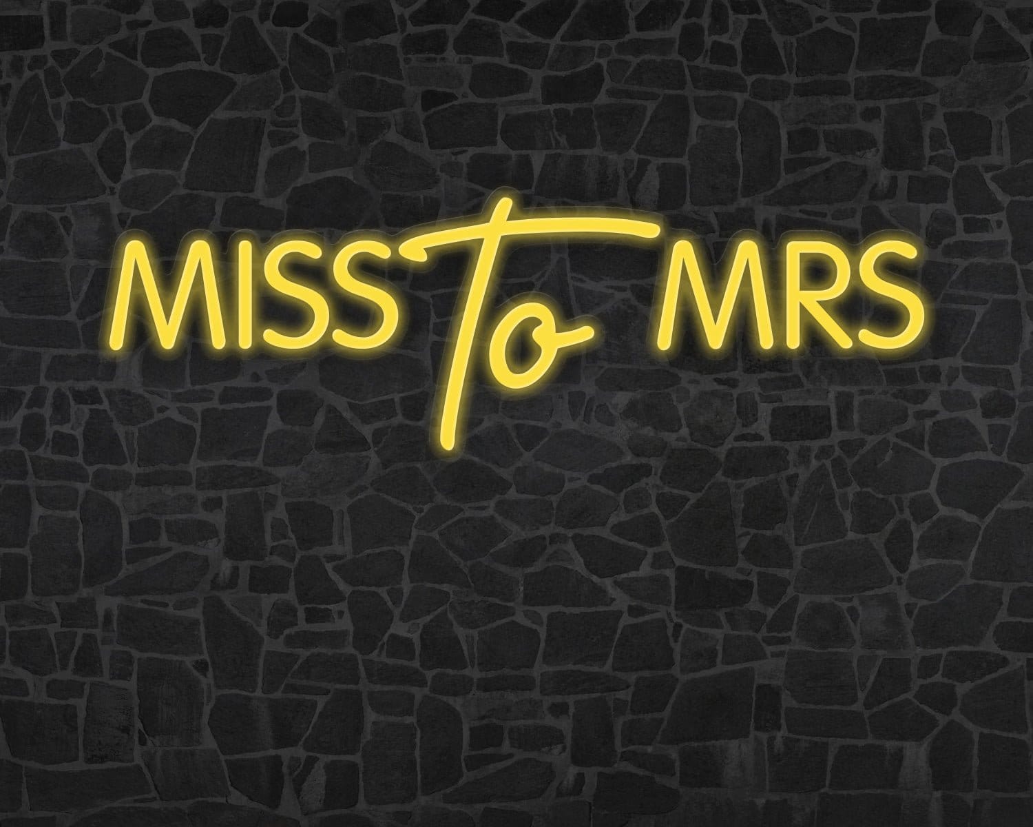 Miss to Mrs Neon Sign