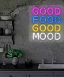 Good Food Good Mood Neon Sign