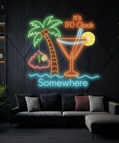 It's 5 O'clock Somewhere Led Neon Sign Wall Decor Sign
