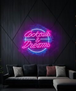 Cocktails And Dreams Neon Sign Bar Decor Neon Sign