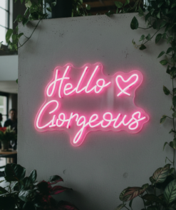 Hello Gorgeous Neon Sign for Home&Shop&Party Decor