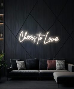 Cheers to Love Neon Sign