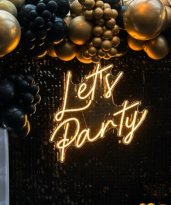 Let's Party Neon Sign Design Party Neon Sign