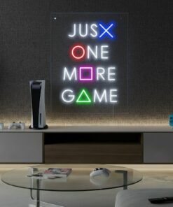 Just One More Game Custom Neon Sign Gaming Neon Sign