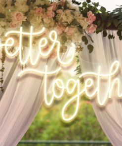 Better Together Neon Sign for Wedding Party Decor